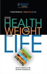 Your Health. Your Weight. Your Life. Book Cover - MJA Healthcare Network